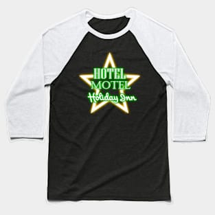 Hotel Motel Holiday Inn || Sugarhill Gang Baseball T-Shirt